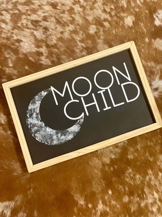 Moon Child Wood Sign